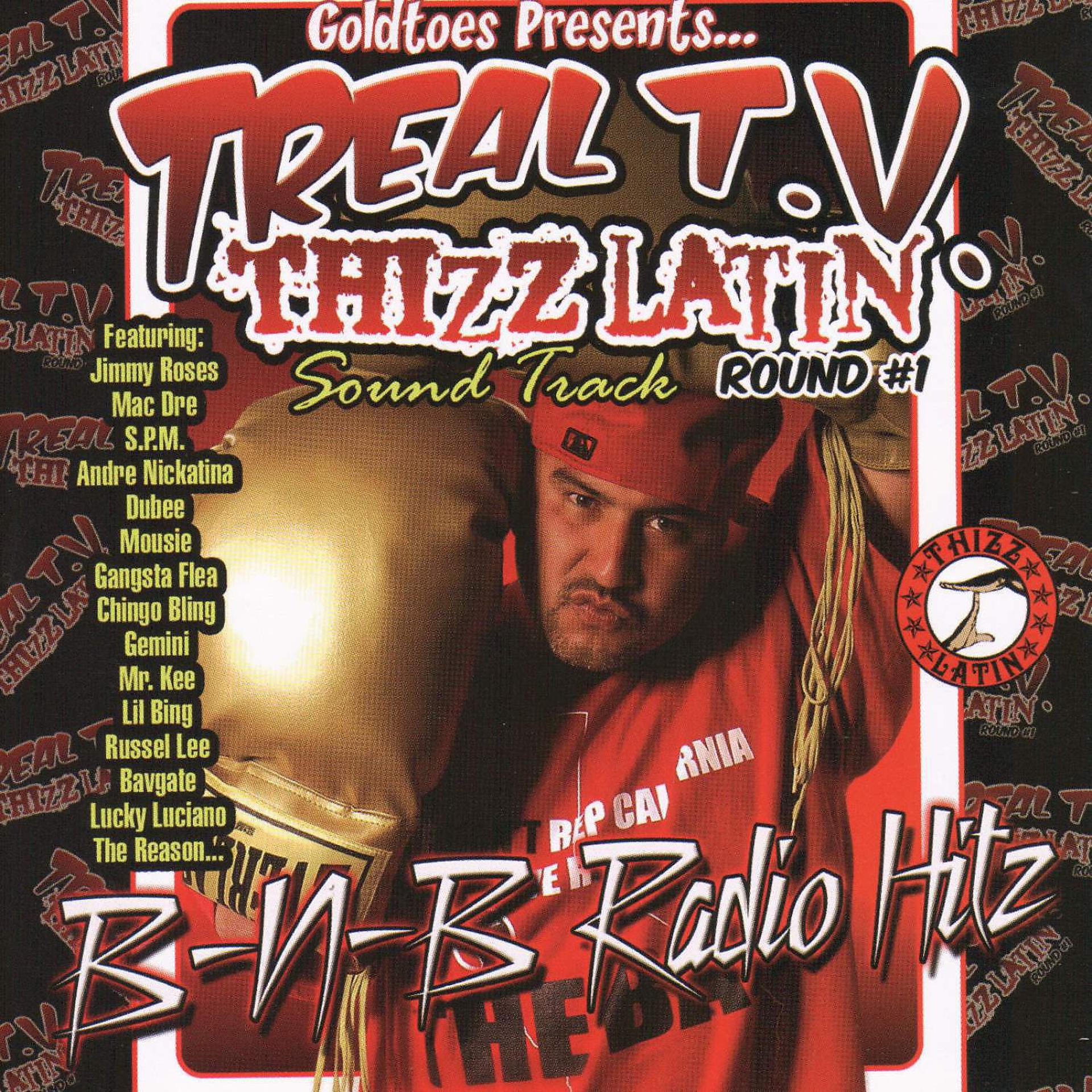Постер альбома Treal TV Thizz Latin Soundtrack