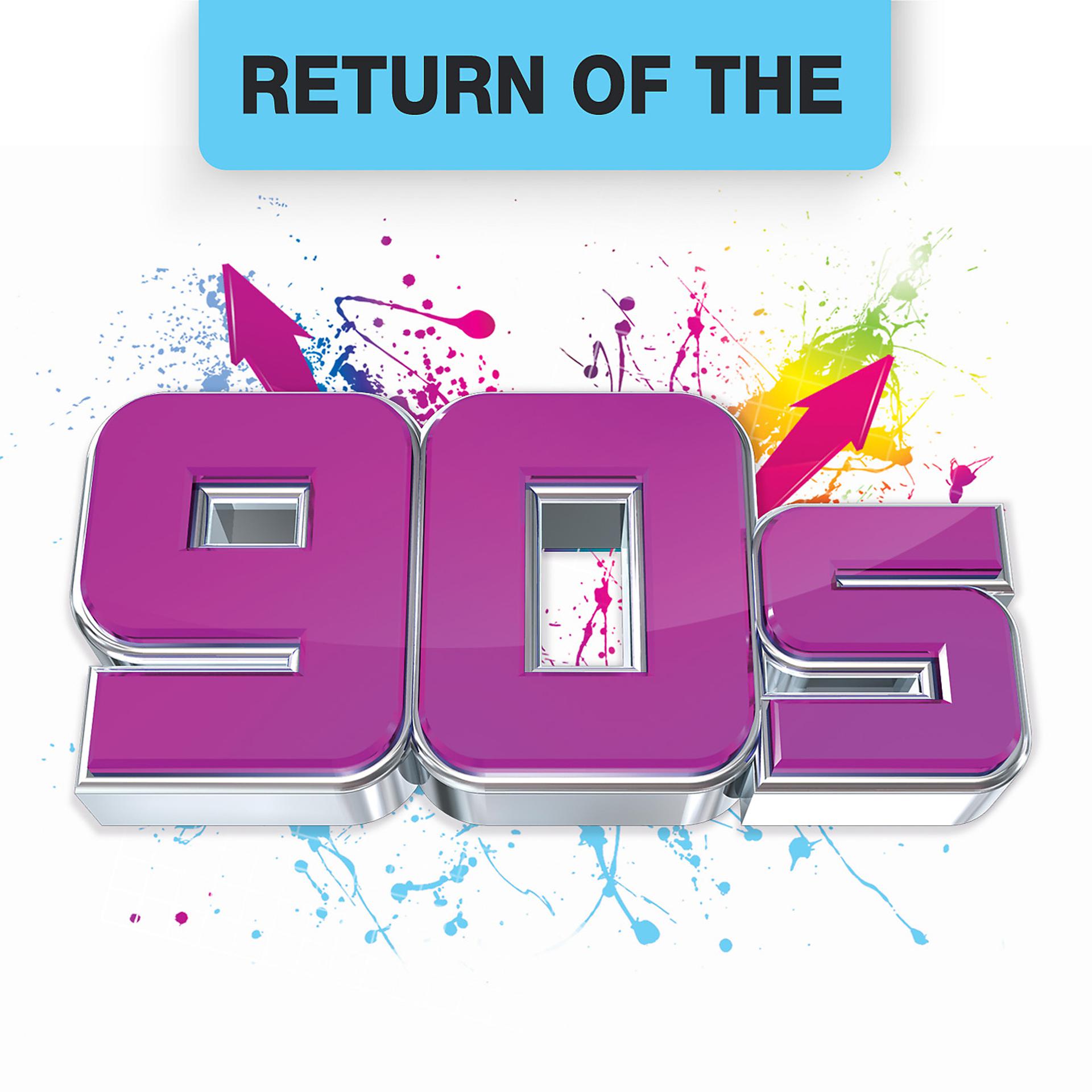 Постер альбома Return Of The 90s