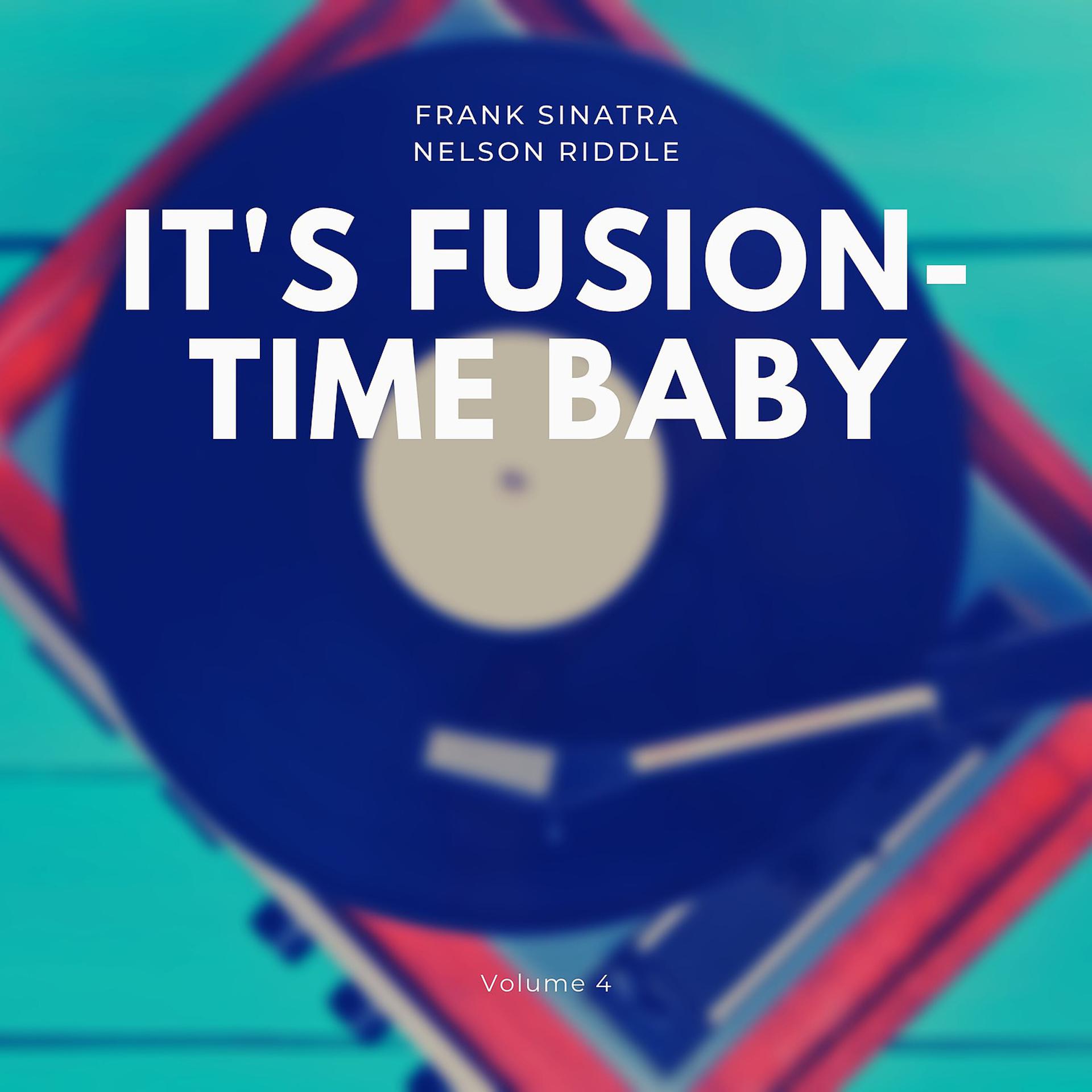 Постер альбома It's Fusion-Time Baby, Vol. 4