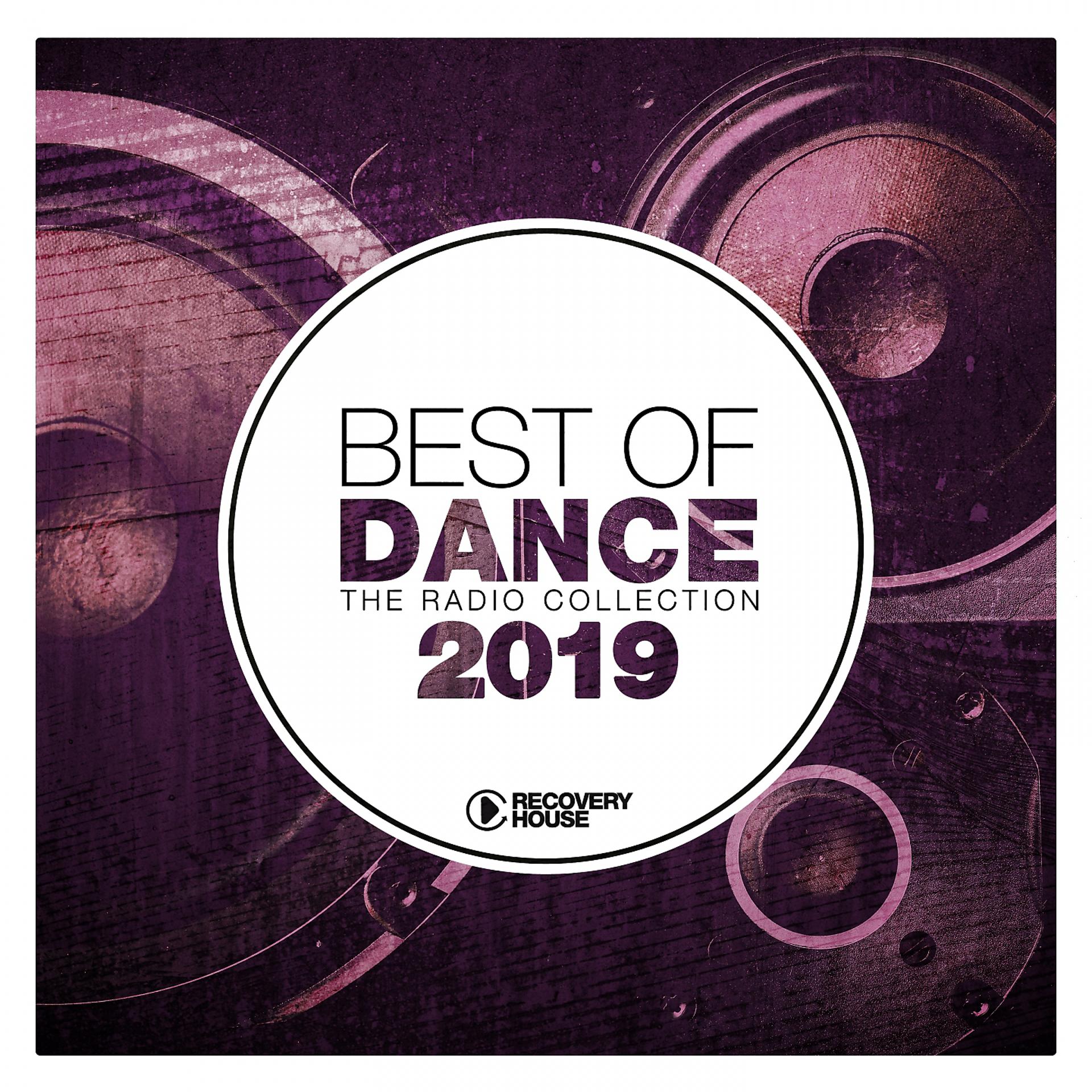 Постер альбома Best of Dance 2019 - The Radio Collection