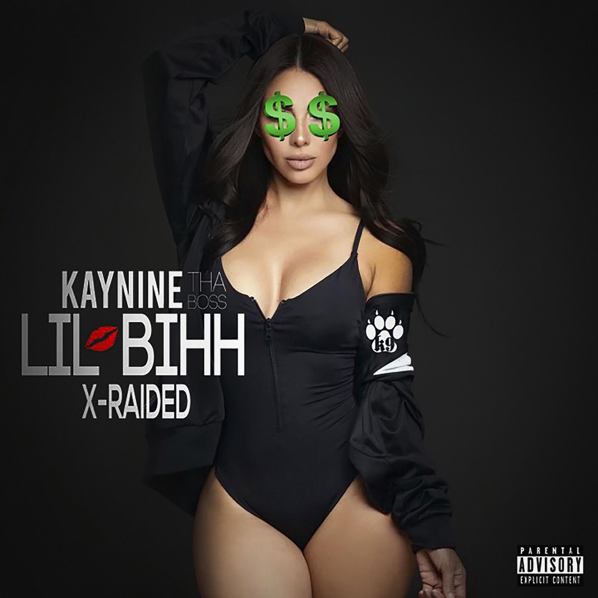 Постер к треку Kay Nine Tha Boss, X-Raided - Lil Bihh