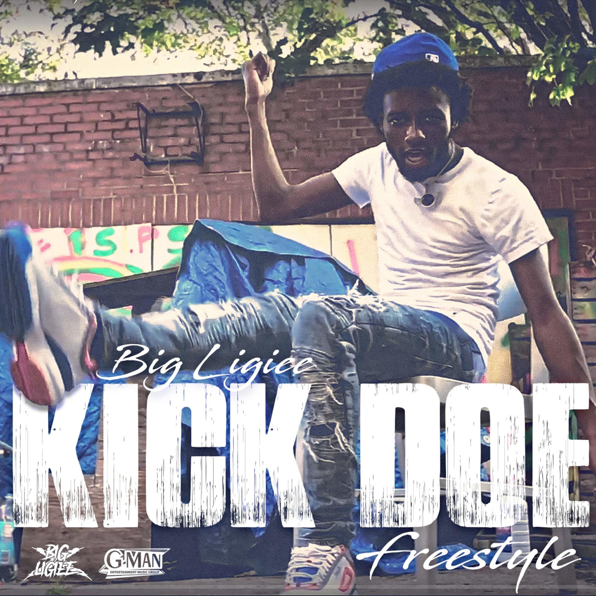 Постер альбома Kick Doe Freestyle