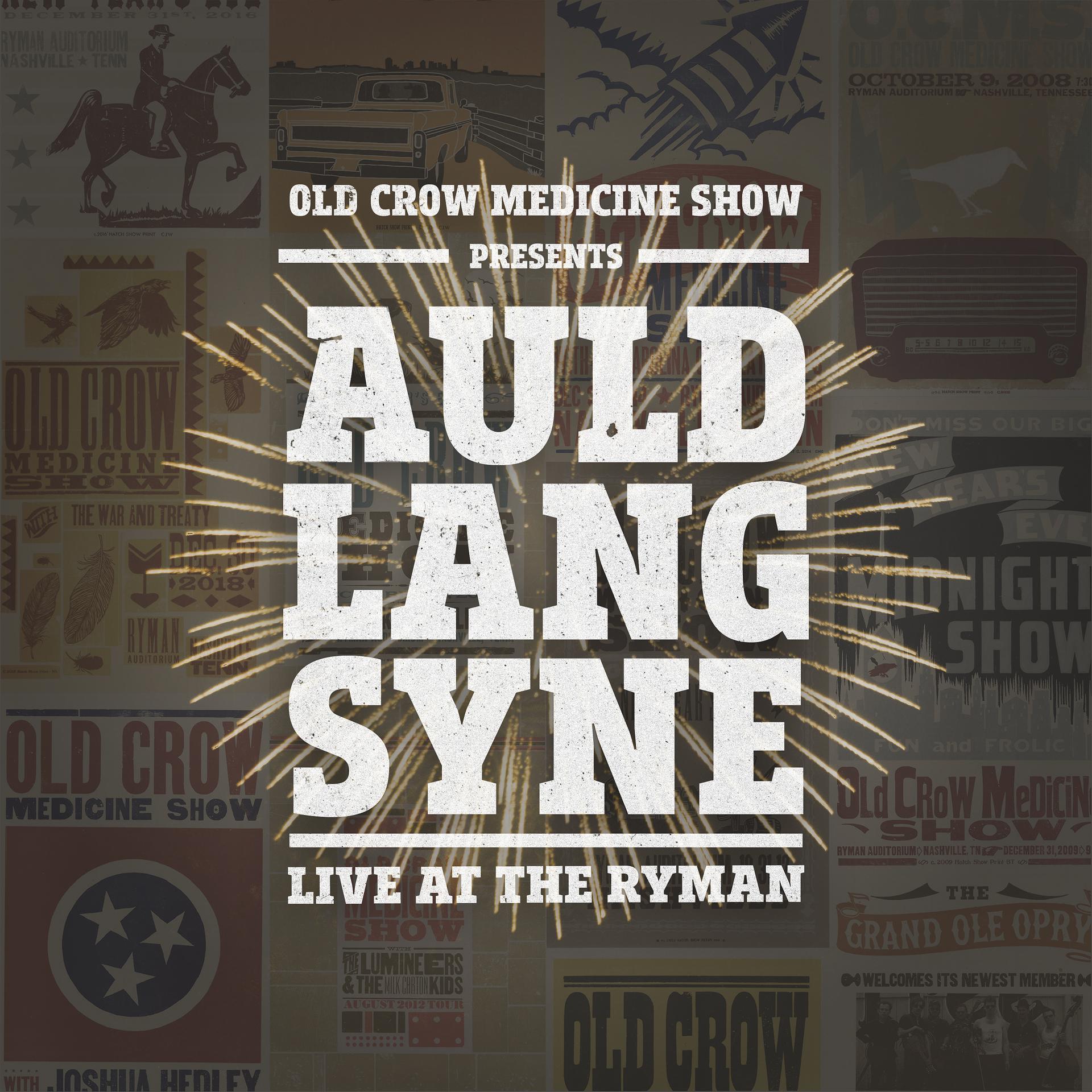 Постер альбома Auld Lang Syne (Live at the Ryman)