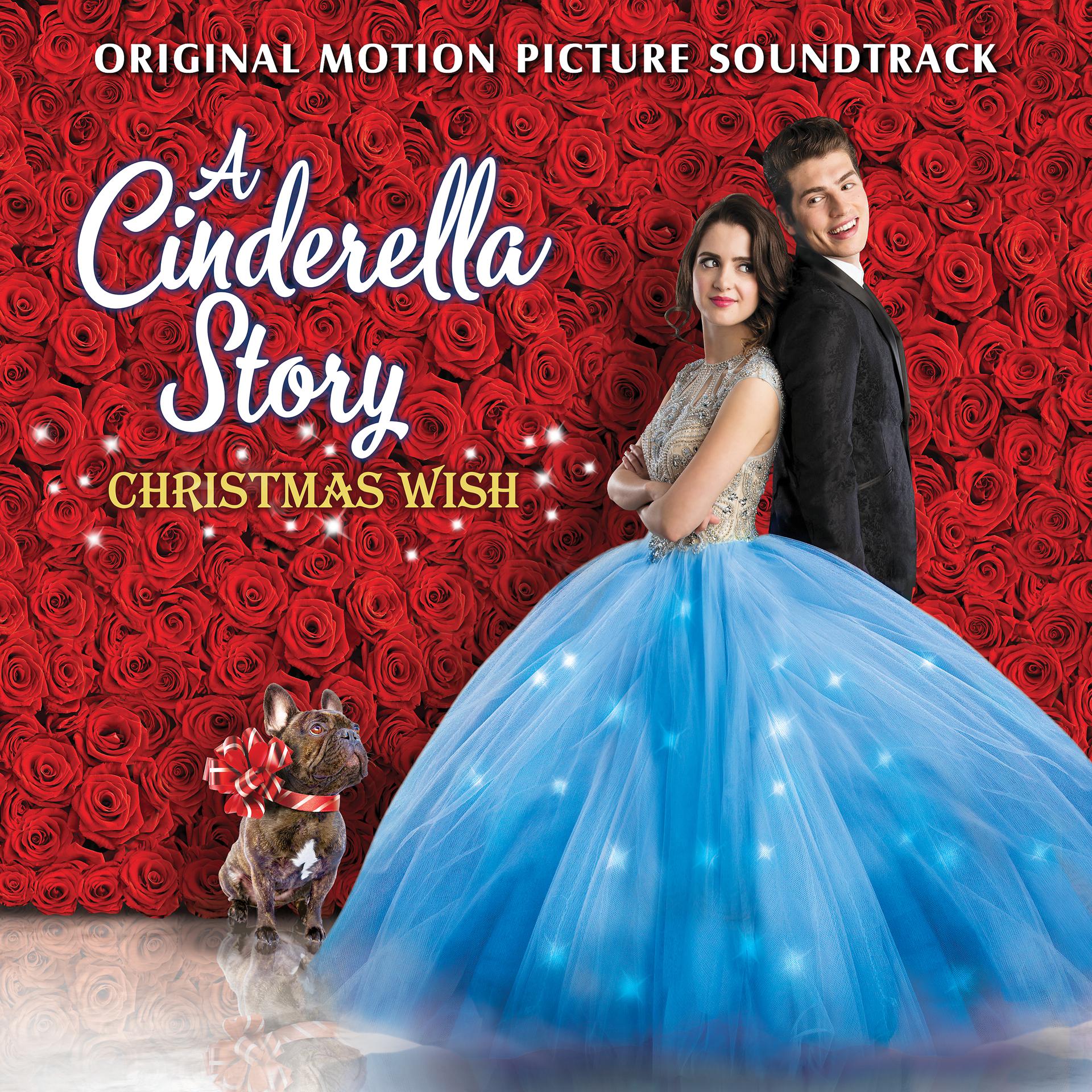 Постер альбома A Cinderella Story: Christmas Wish (Original Motion Picture Soundtrack)