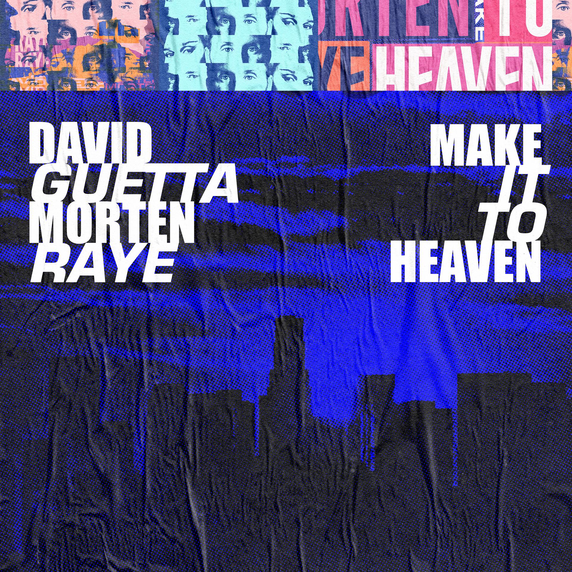 Постер альбома Make It To Heaven (with Raye)