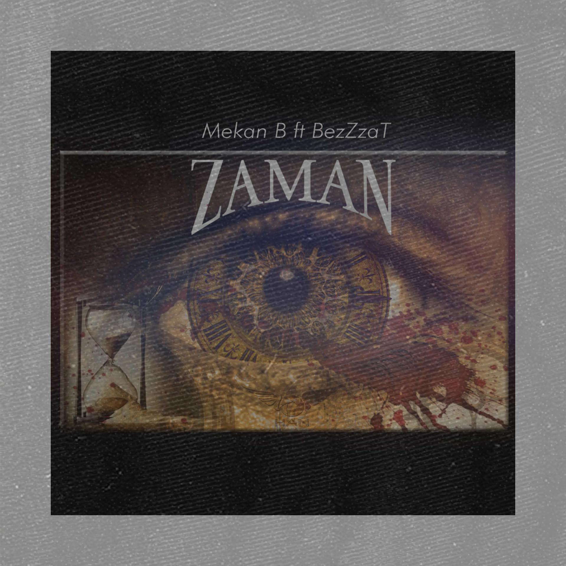Постер альбома Zaman (feat. Mekan B )