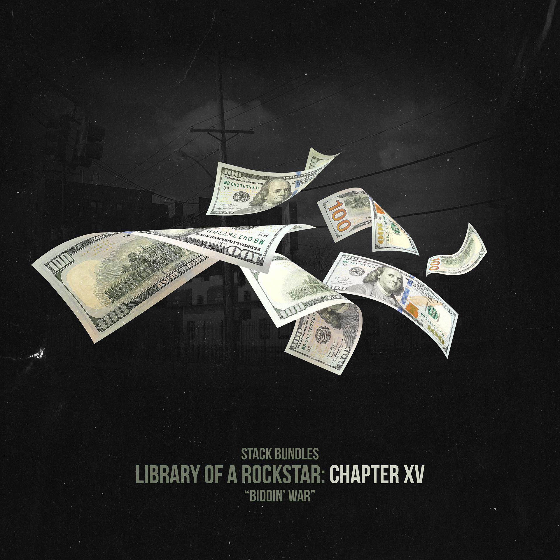 Постер альбома Library of a Rockstar: Chapter 15 - Biddin' War