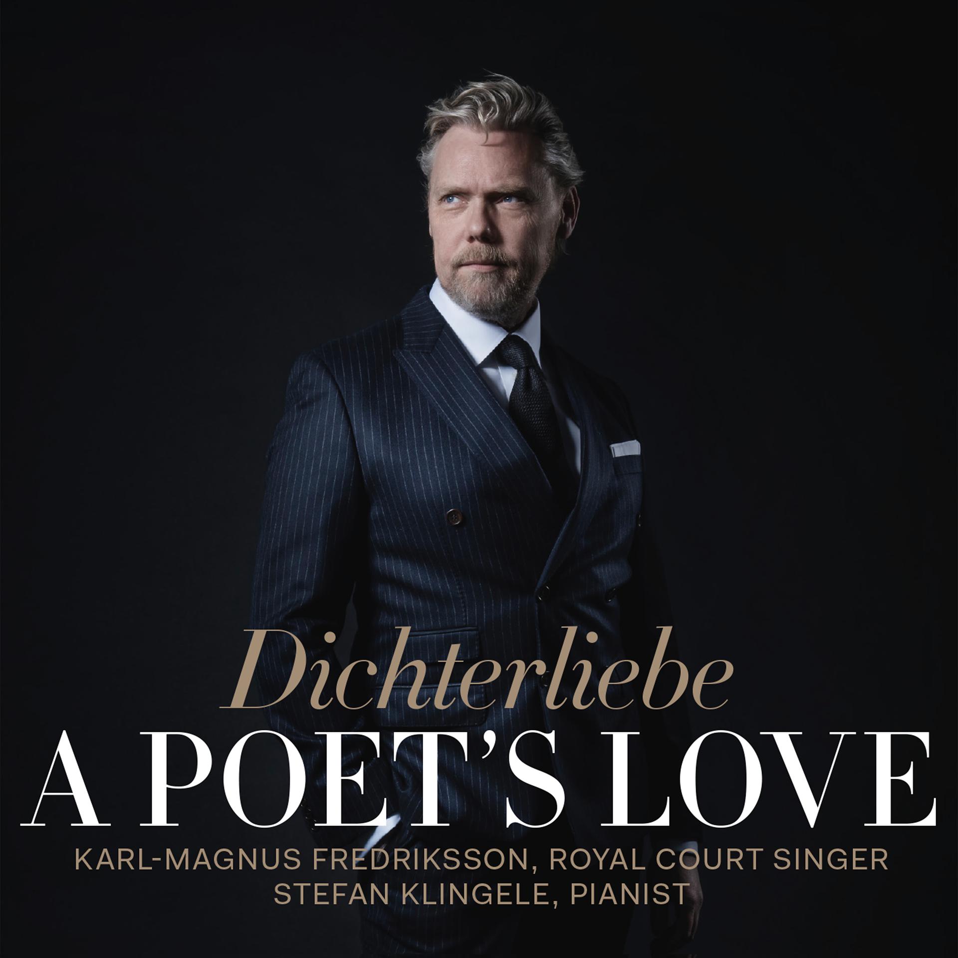 Постер альбома Dichterliebe - A Poet's Love