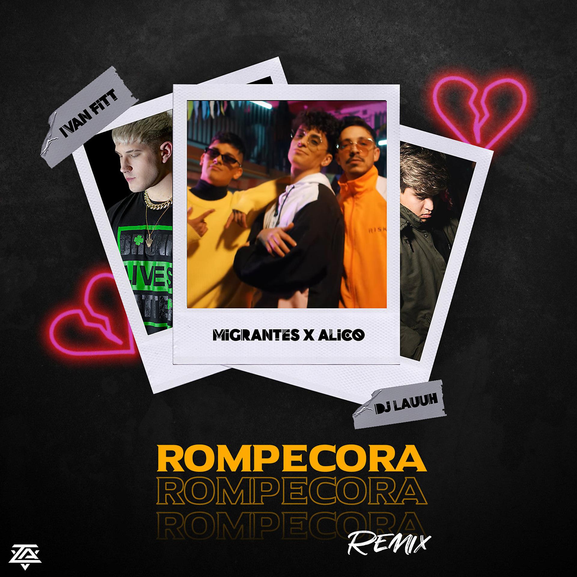 Постер альбома Rompecora (Remix)