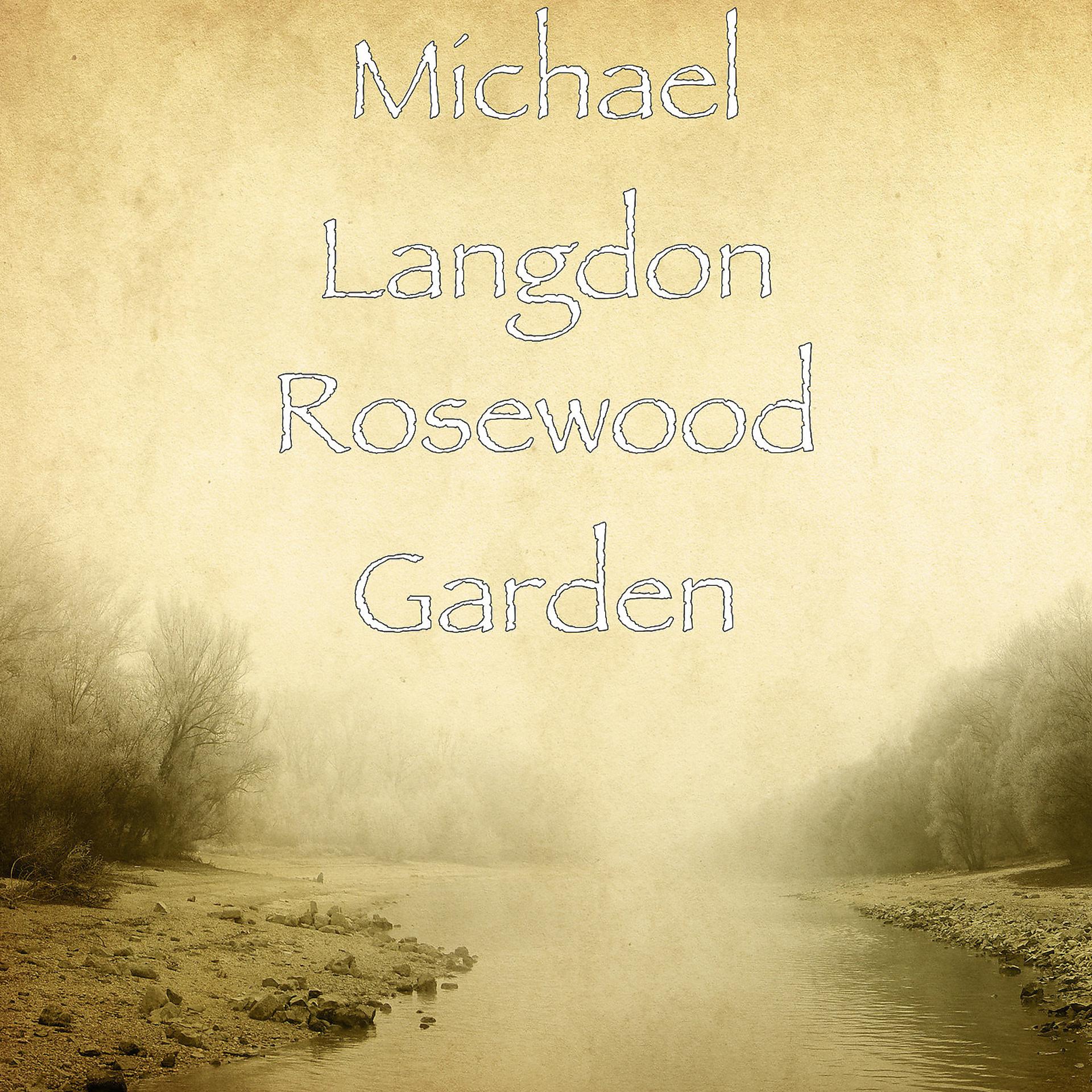 Постер альбома Rosewood Garden