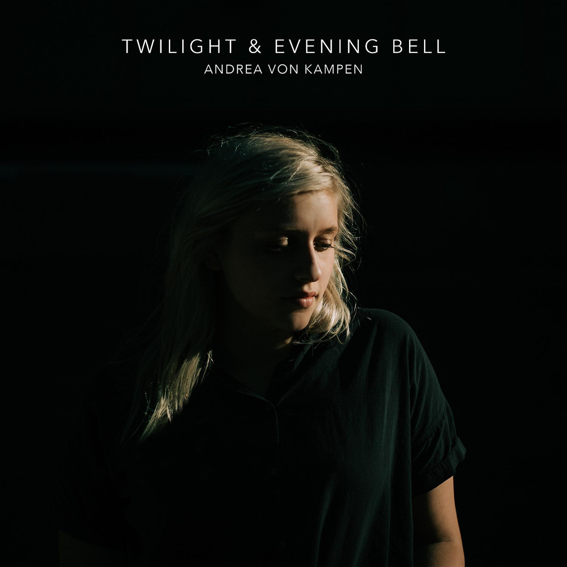 Постер альбома Twilight & Evening Bell
