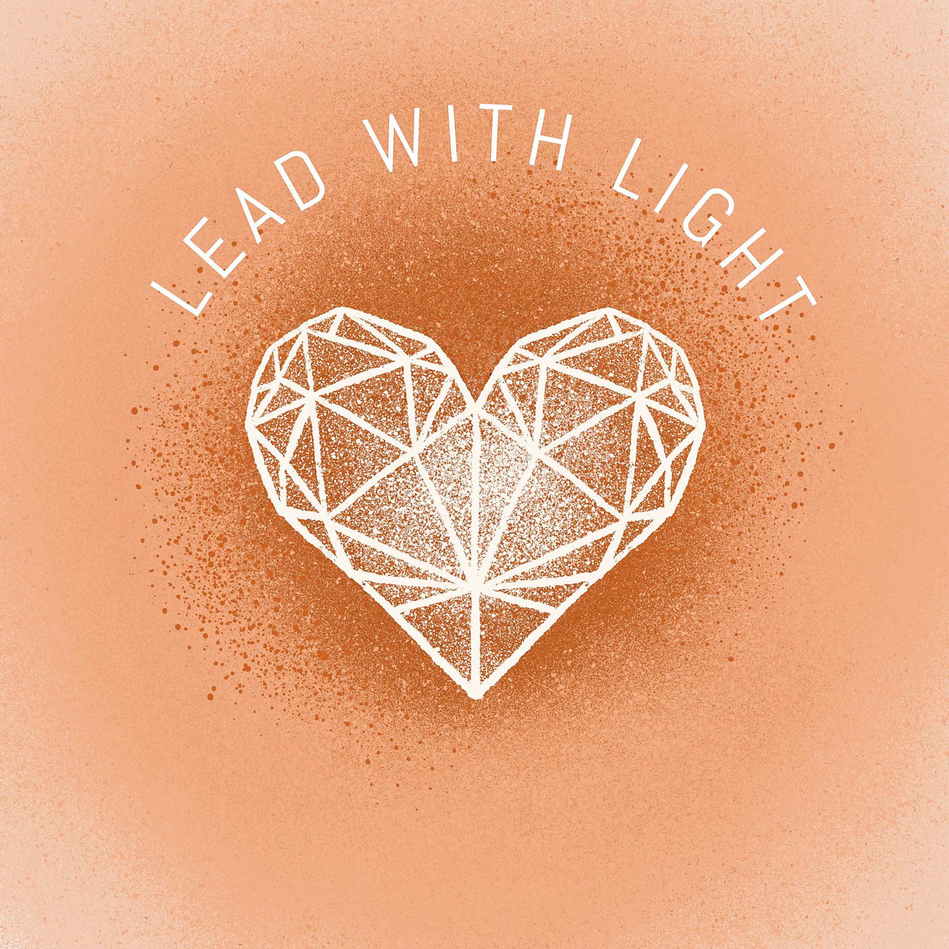 Постер альбома Lead With Light