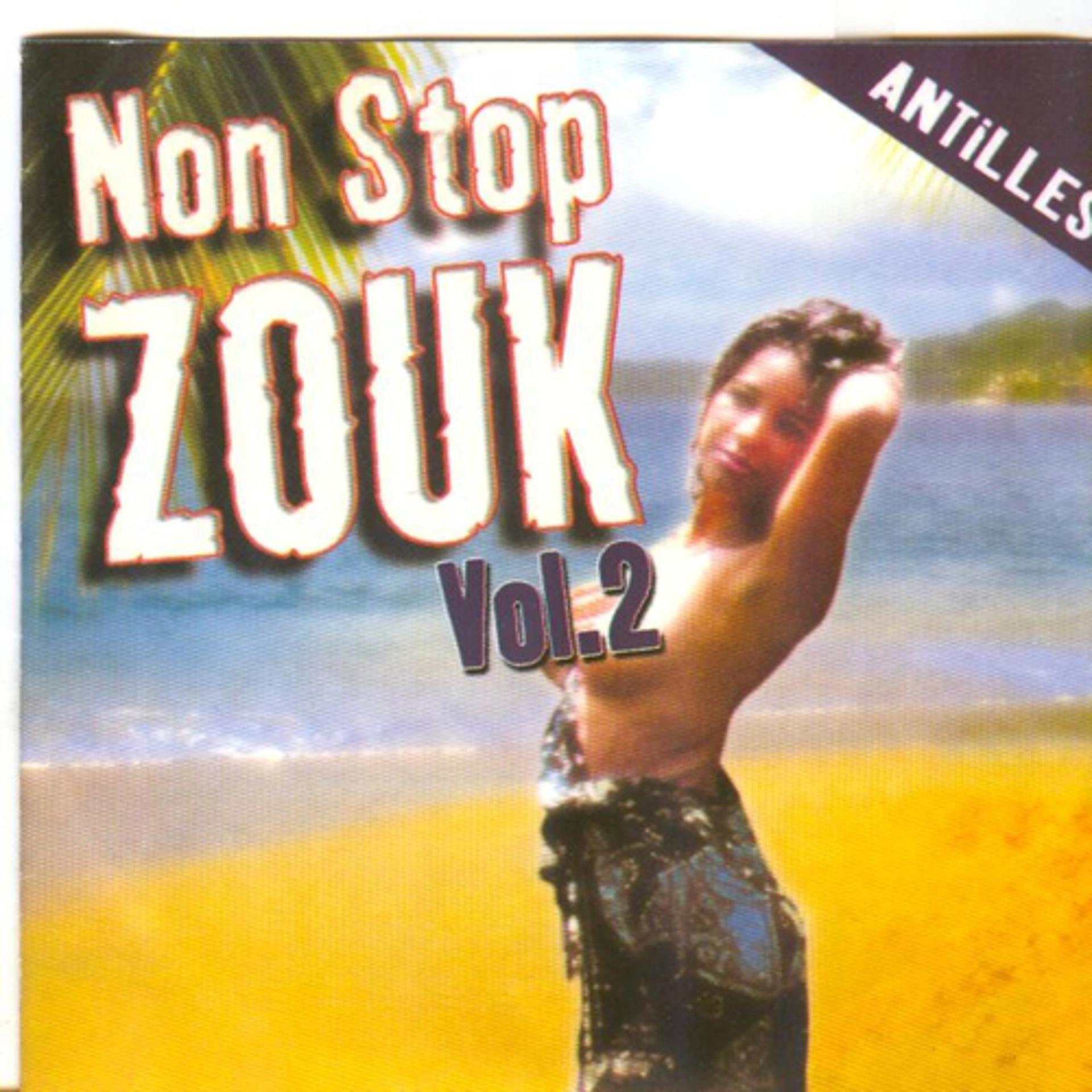Постер альбома Non Stop Zouk, Vol. 2