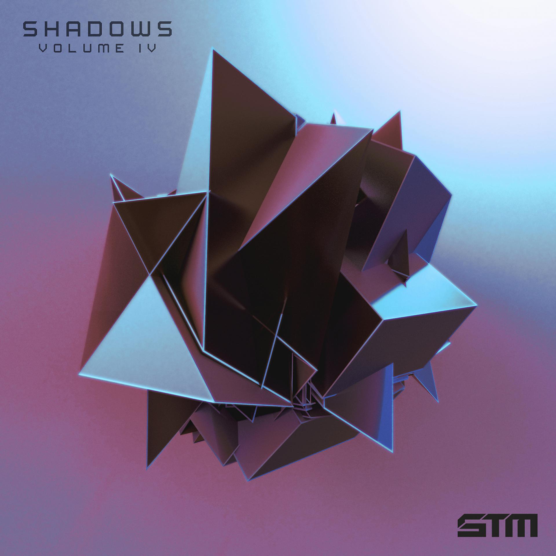 Постер альбома Shadows, Vol. IV